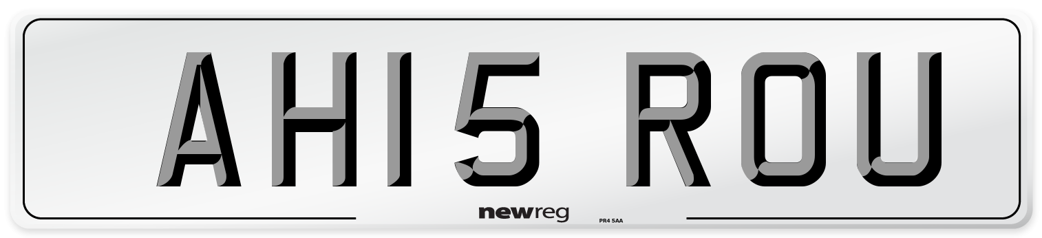 AH15 ROU Number Plate from New Reg